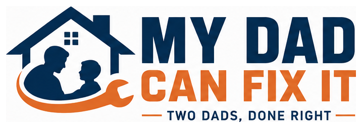 My Dad Can Fix It — Two Dads, Done Right